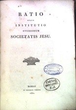 Ratio atque Institutio Studiorum Societatis Jesu.