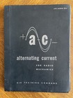 Air Training Command Alternating Current For Radio Mecanics Manual — photo 1