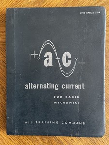 Air Training Command Alternating Current For Radio Mecanics Manual