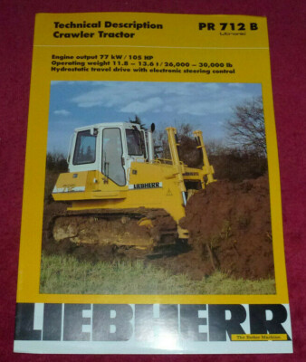 Liebherr PR 712B Crawler Tractor Technical Description Booklet 2001