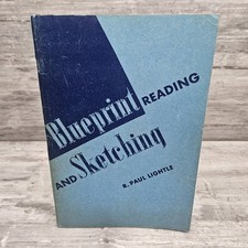Blueprint Reading and Sketching by B. Paul Li...
