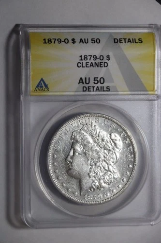 1879 O Morgan Dollar $1 Coin Silver, ANACS Graded AU50 Cleaned