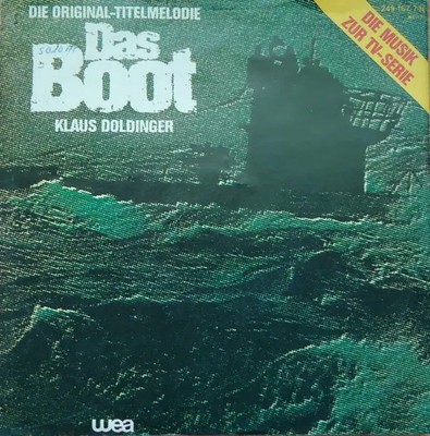Klaus Doldinger Das Boot (Die Original-Titelmelodie) Vinyl Single 7inch WEA