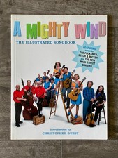 A Mighty Wind Illustrated Songbook - Piano Vocals Guitar - 2003 Musical Comedy