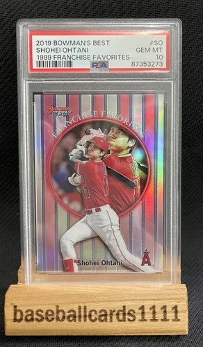 2019 BOWMAN'S BEST 1999 FRANCHISE FAVORITES #SO SHOHEI OHTANI PSA 10 B9