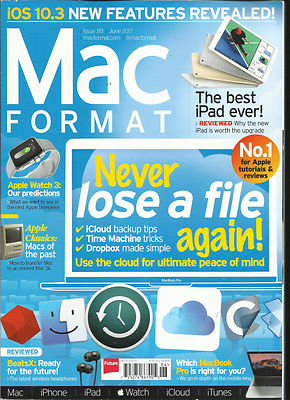 MAC FORMAT MAGAZINE,   NEVER LOSE A FILE AGAIN !     JUNE, 2017     ISSUE, 313