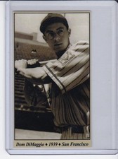 Dom DiMaggio '39 PCL San Francisco Seals Tobacco Road series #23 / NM+ cond.