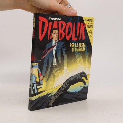  Il grande Diabolik 2003: Per la testa di Diabolik  |  kolektiv