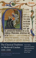 Albert Lloret (U. A.) | Classical Tradition In Medieval Catalan, 1300-1500