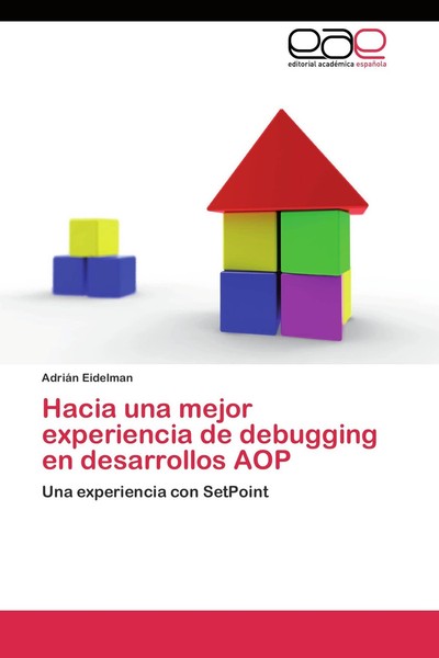 Hacia Una Mejor Experiencia De Debugging En Desarrollos AOP AdriáN Eidelman-image