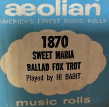 Aeolian Player Piano Roll 1870 Sweet Maria Ballad Fox Trot Played By HI Babit