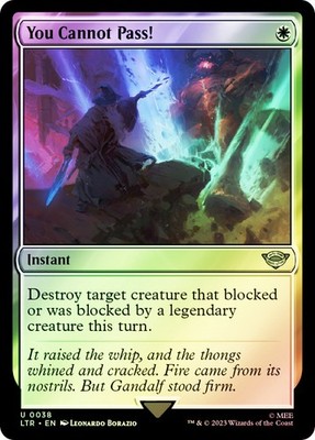 MTG FOIL You Cannot Pass!  - The Lord of the Rings #038