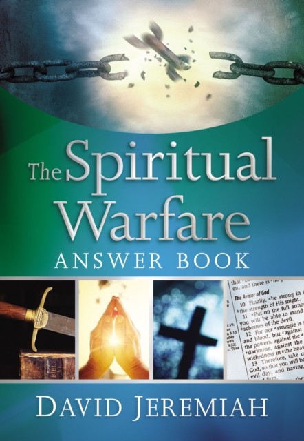 The Spiritual Warfare Answer Book by Dr. David Jeremiah (Hardback Book)