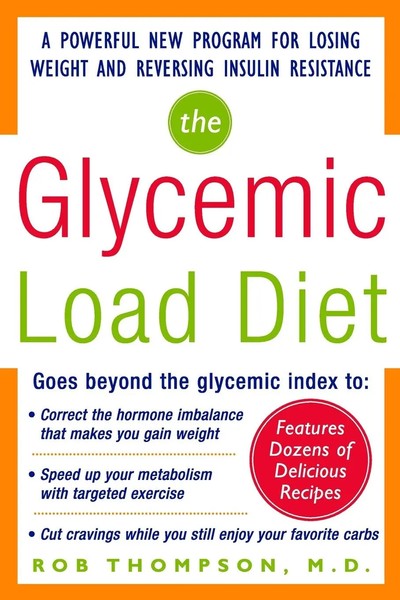 Thompson | The Glycemic Load Diet | Taschenbuch | Englisch (2009) | Mcgraw-Hill-image