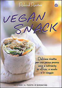 Vegan snack. Deliziose ricette per una pausa pranzo sana e nutriente in uffic... - Foto 1 di 1