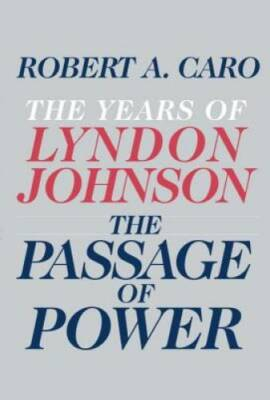 #ad #ad The Passage of Power: The Years of Lyndon Johnson Hardcover VERY GOOD $5.86
