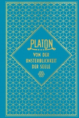 Platon / Von der Unsterblichkeit der Seele9783868204841