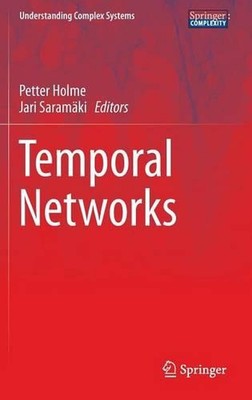 Temporal Networks by Petter Holme (English) Hardcover Book