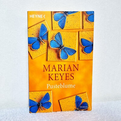 Marian Keyes   Pusteblume   Emotionaler Frauenroman über Liebe & Freundschaft