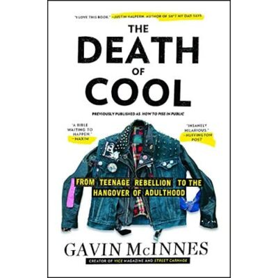 The Death of Cool - Taschenbuch NEU Gavin McInnes 2013-07-16