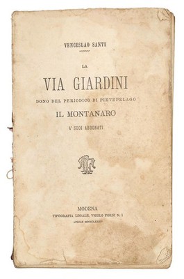 La via Giardini. Geschenk der Zeitung von Pievepelago Il montanaro an seine Abonnenten