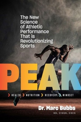 Peak by Marc Bubbs PAPERBACK 9781645023050