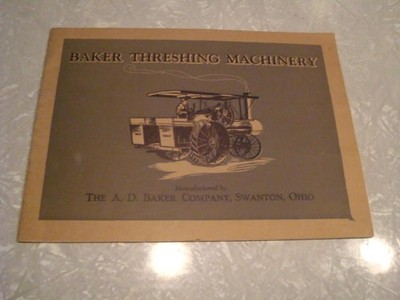 A.D. BAKER TRACTOR & THRESHER Circa 1912 24 Page Catalog Rare