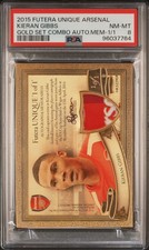 2015 FUTERA UNIQUE ARSENAL GOLD SET COMBO AUTO MEM 1/1 KIERAN GIBBS 1/1 PSA 8