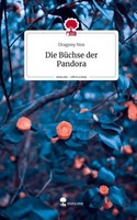 Die BüChse Der Pandora. Life Is A Story - Story.One Dragony Nox