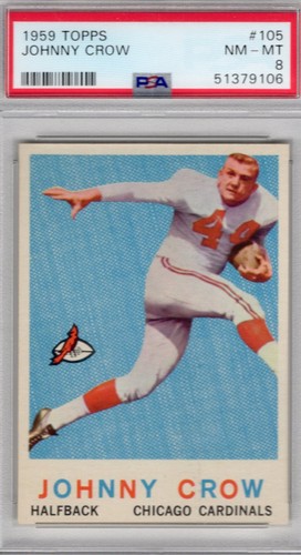 1959 Topps Football Set Break #105 Johnny Crow PSA 8 NM-MT