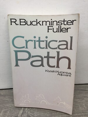 Critical Path by R. Buckminster Fuller 1982 Trade Paperback Revised Edition