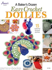 A Baker's Dozen Easy Crochet Doilies Pattern Instruction Book Annie's Attic NEW