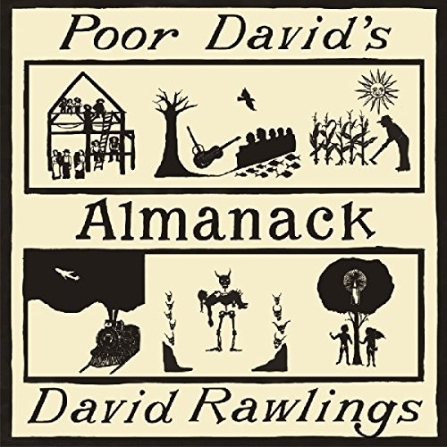 David Rawlings Poor David's Almanack CD NEW