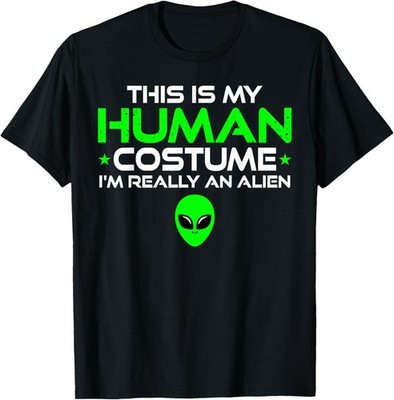 This is My Human Costume I'm Really An Alien Funny Halloween T-Shirt