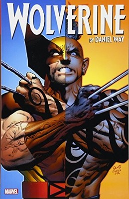 WOLVERINE BY DANIEL WAY: THE COMPLETE COLLECTION VOL. 3 By Mike Carey EXCELLENT
