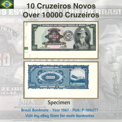 Brazil 10 cruzeiros Novos on 10000 cruzeiros ND (1969) P-189s UNC Specimen