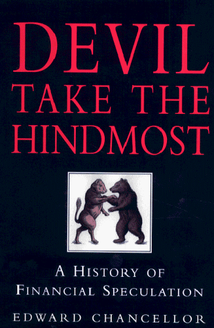 Devil Take The Hindmost: A History ..., Chancellor, Edw - Picture 1 of 2