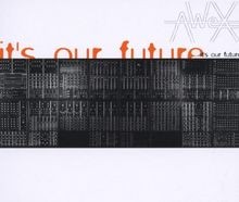 ItS Our Future von Awex | CD | Zustand gut