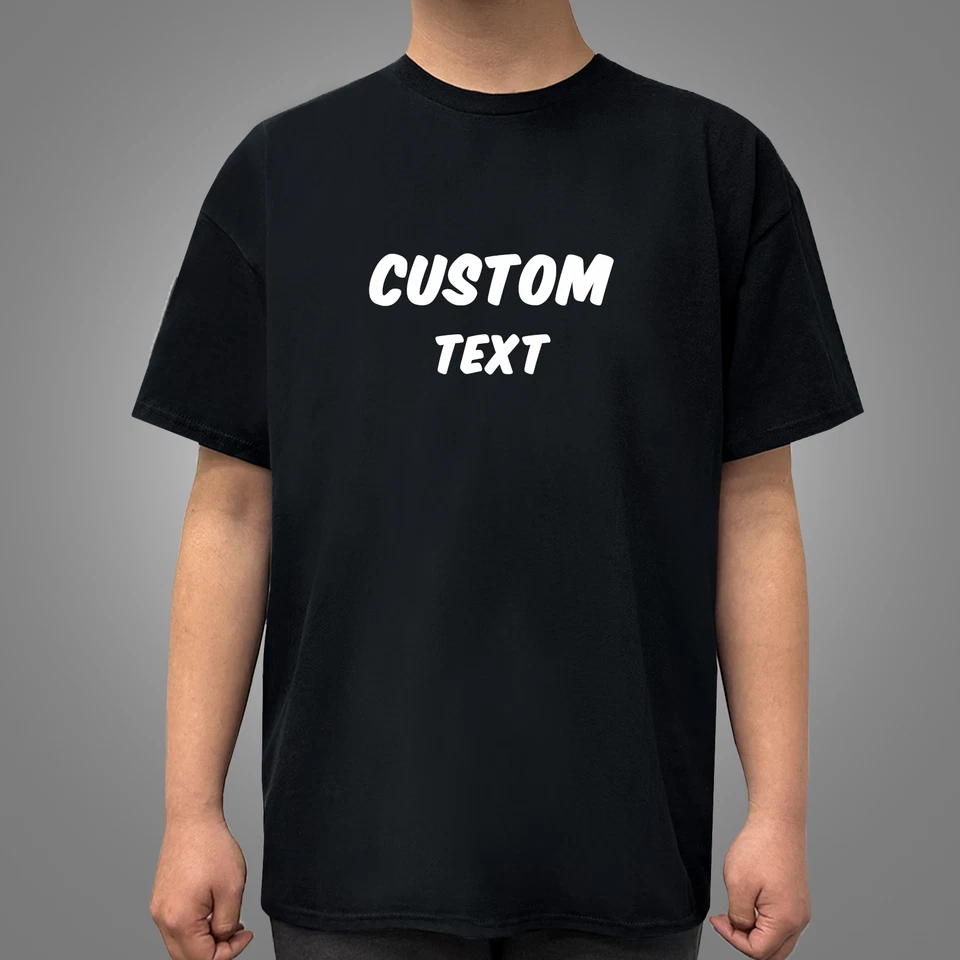 Custom T-Shirt, Personalized, Add Your Own Text - Image 1 of 4