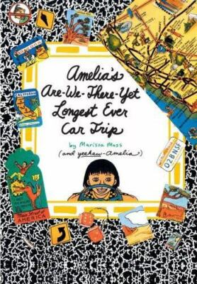 Amelia's Are-We-There-Yet Longest Ever Car Trip - Hardcover - GOOD