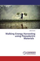 Jalalu Guntur | Walking Energy Harvesting Using Piezoelectric Materials | Buch