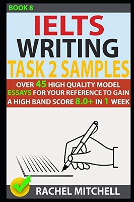 Ielts Writing Task 2 Samples: Over ..., Mitchell, Rache