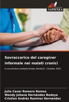 Julio Cesar Romero Ramos (U. A.) | Sovraccarico Del Caregiver Informale Nei...