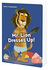 Mr. Lion Dresses Up! Board Books