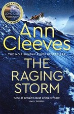 The Raging Storm, Ann Cleeves,  Hardback