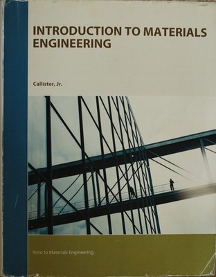 Fundamentals of Materials Science and Engineering: An Integrated Approach