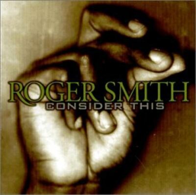 Consider This [Audio CD] Roger Smith; The Temptations; Peter White; Tower Of Pow