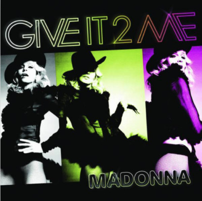 Madonna - Give It 2 Me | CD