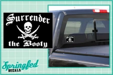 SURRENDER THE BOOTY JOLLY ROGER Pirate Flag #1 Vinyl Decal Sticker CUSTOM SIZES