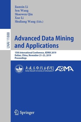Advanced Data Mining and Applications Jianxin Li